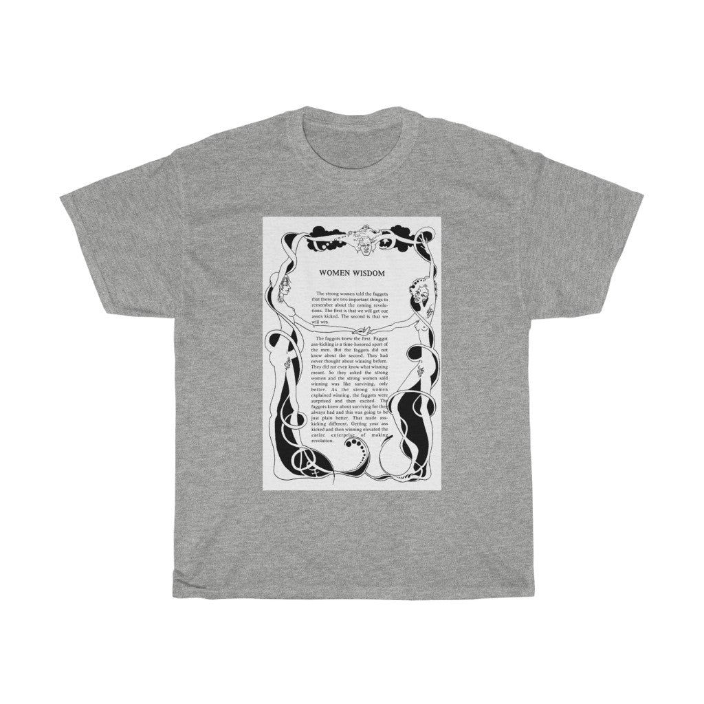 Classic Women Wisdom from Fa@@ots and their Friends Between Revolutions Unisex Heavy Cotton Tee